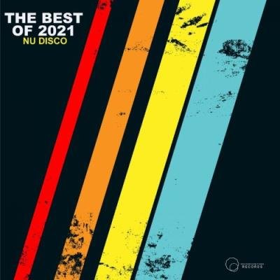 The Best Of 2021 Nu Disco (2021)