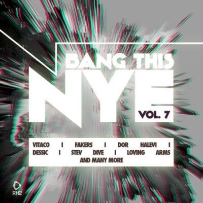Bang This Nye, Vol. 7 (2021)