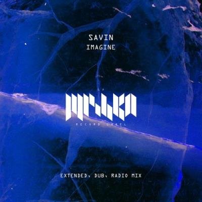 Savin - Imagine (2021)