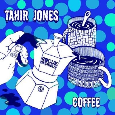Tahir Jones - Coffee (2021)