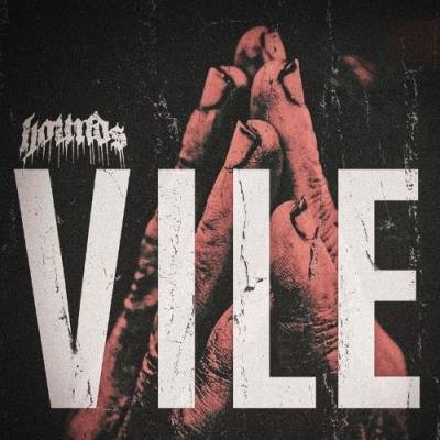 Hounds - Vile (2021)