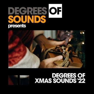 Degrees Of Xmas Sounds '22 (2021)