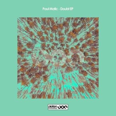 Paul Matic - Doubt EP (2021)