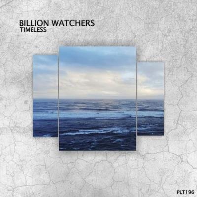Billion Watchers - Timeless (2021)