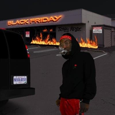 Tony Rose - Black Friday (2021)