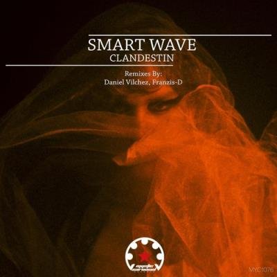 Smart Wave - Clandestin (2021)