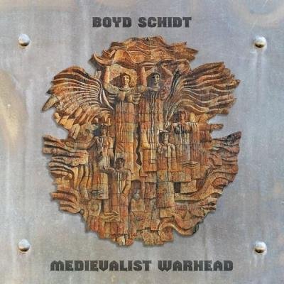 Boyd Schidt - Medievaist Warhead (2021)