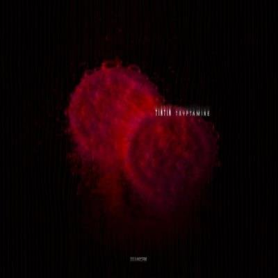 Tintin - Tryptamine (2021)