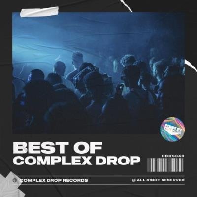 Best of Complex Drop Records 2021 (2021)