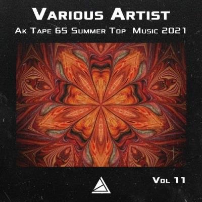 Ak Tape 65 Summer Top Music 2021 Vol 11 (2021)