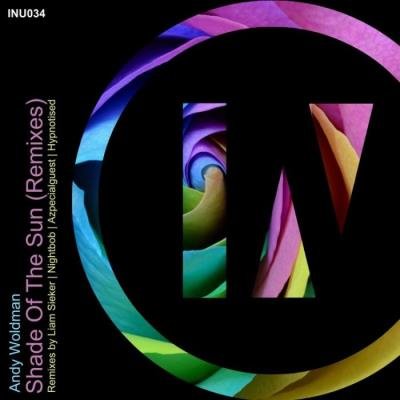 Andy Woldman - Shade of the Sun (The Remixes) (2021)