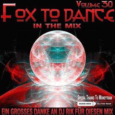 Fox To Dance Vol.30 (Mixed By DJ Rik) (2021)