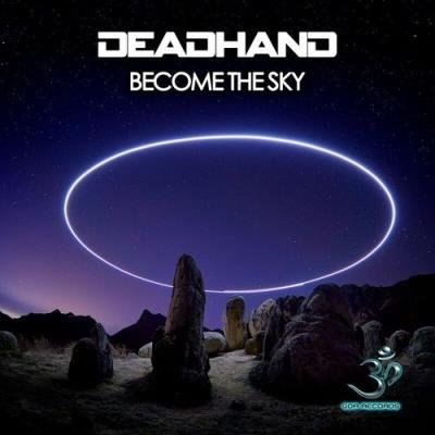 Deadhand - Become The Sky (2021)