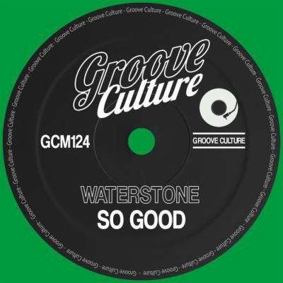Waterstone - So Good (2021)