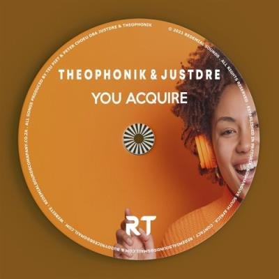 Theophonik feat. Justdre - You Acquire (2021)