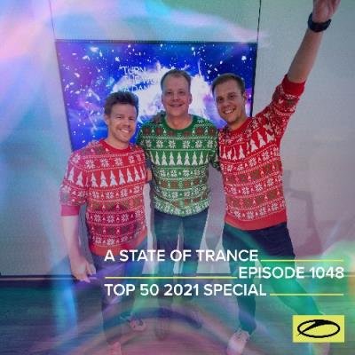 Armin van Buuren - A State of Trance 1048 XXL (Top 50 of 2021) (2021-12-23)