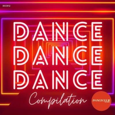 Dance, Dance, Dance (Compilation) (2021)