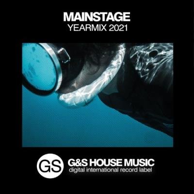 Mainstage Yearmix 2021 (2021)