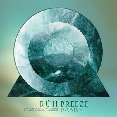 Ruh - Breeze (2021)