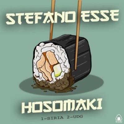 Stefano Esse - Hosomaki (2021)