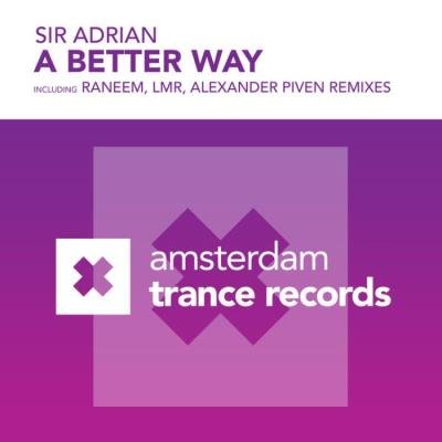 Sir Adrian - A Better Way (2021)
