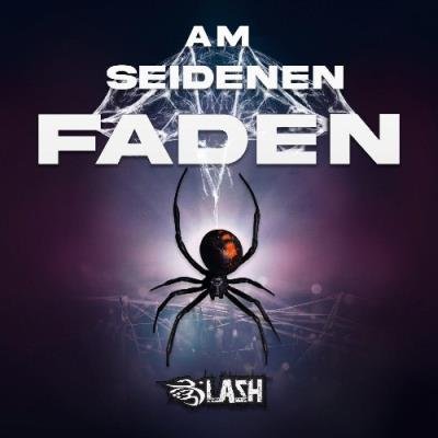 B-Lash - Am seidenen Faden (2021)