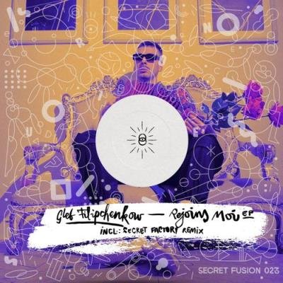 Gleb Filipchenkow - Rejoins Moi (2021)