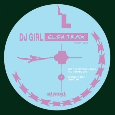 DJ Girl - SLSK Trax (2021)