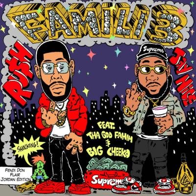 Ru$h x Jay Nice - Famili 3 (2021)