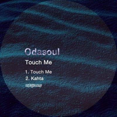 Odasoul - Touch Me (2021)