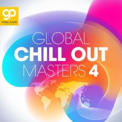 Global Chill Out Masters, Vol. 4 (2021)