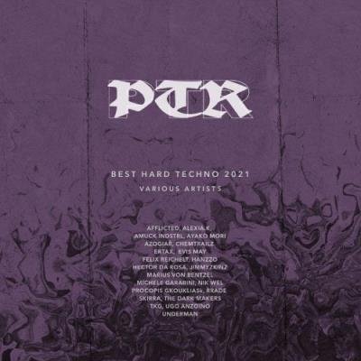 PTR Best Hard Techno 2021 (2021)