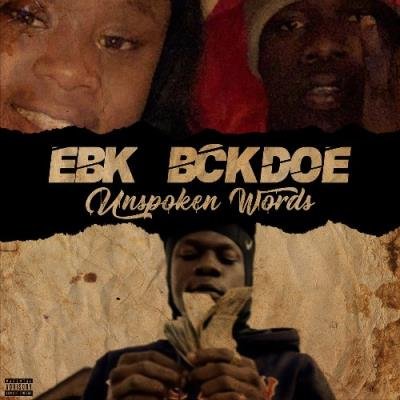 EBK Bckdoe - Unspoken Words (2021)