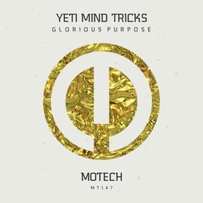 Yeti Mind Tricks - Glorious Purpose (2021)
