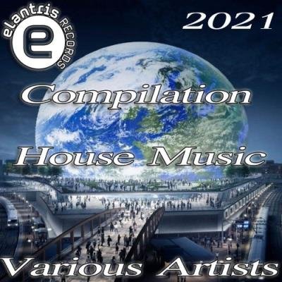 Compilation House Music 2021 (2021)