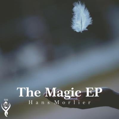 Hans Morlier - The Magic Ep (2021)
