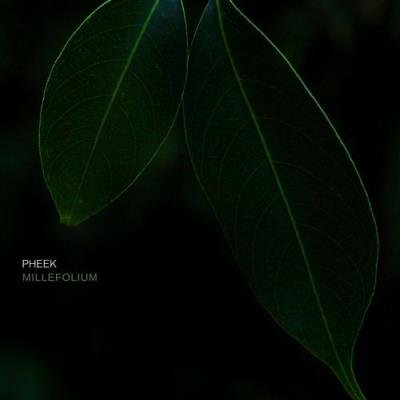 Pheek - Millefolium (2021)