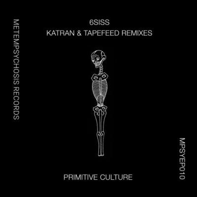 6SISS - Primitive Culture (2021)