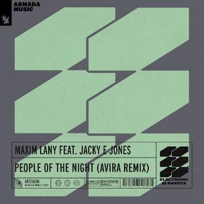 Maxim Lany ft. Jacky E Jones - People Of The Night (AVIRA Extended Remix) (2021)