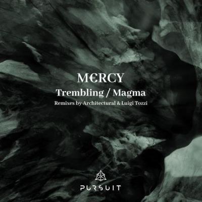 MERCY - Trembling / Magma (2021)