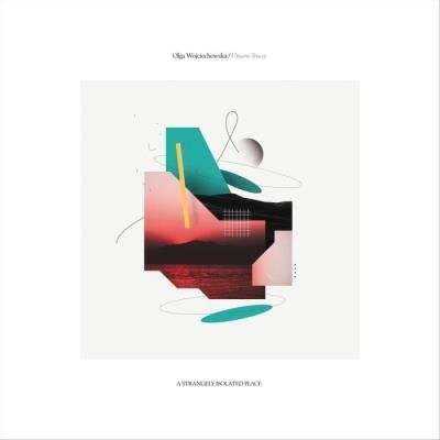 Olga Wojciechowska - Unseen Traces (2021)