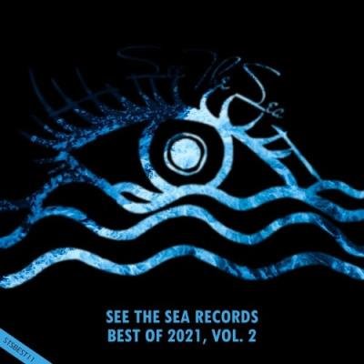 See The Sea Records: Best Of 2021, Vol. 2 (2021)