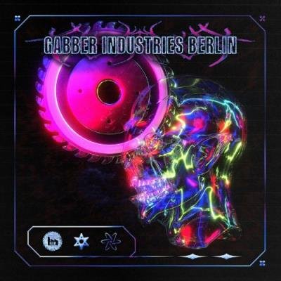 Gabber Industries Berlin (2021)