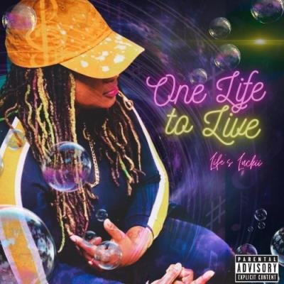 Life''s Luckii - One Life To Live (2021)