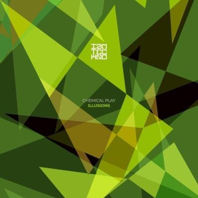 Chemical Play - Illusions (2021)
