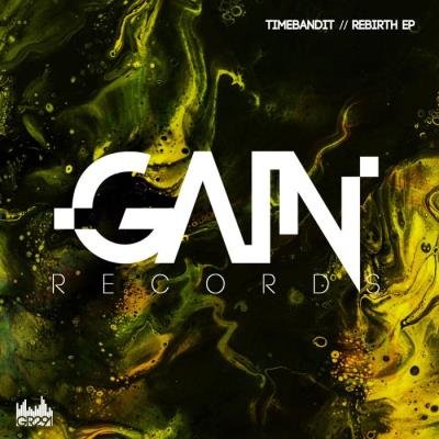 TimeBandit - Rebirth EP (2021)