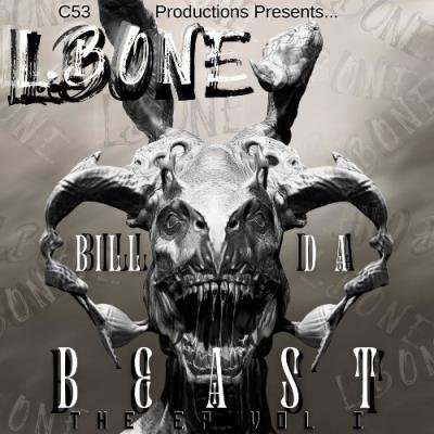 L.Bone - Bill Da Beast Vol. I (2021)