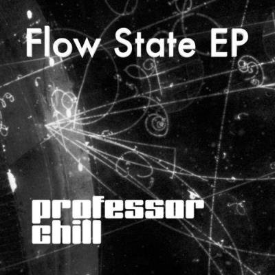 Professor Chill - Flow State (2021)