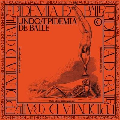 Undo - Epidemia De Baile (2021)