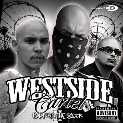 WestSide Cartel - Back On The Block Vol. 2 (Discos La Raza Version) (2021)